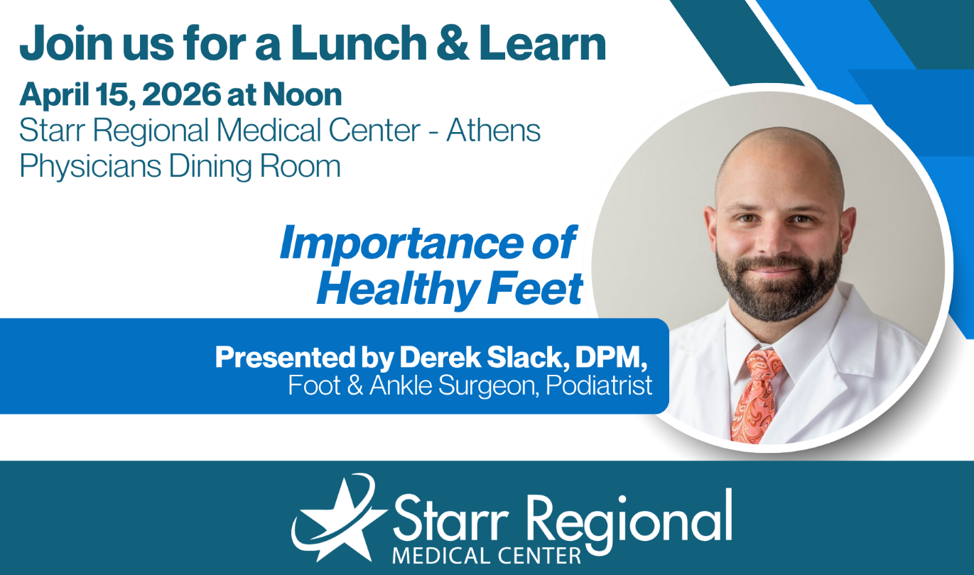 Starr Regional Medical Center hosts Lunch & Learn with Dr. Slack